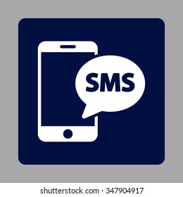 Phone Sms vector icon. Style is flat rounded square button, white and dark blue colors, silver background.