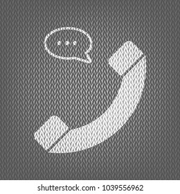 Phone with speech bubble sign. Vector. White knitted icon on gray knitted background. Isolated.