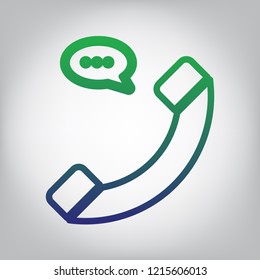 Phone with speech bubble sign. Vector. Green to blue gradient contour icon at grayish background with light in center.