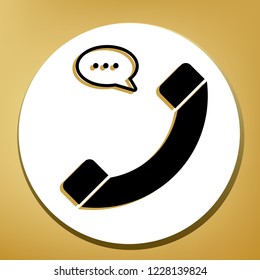 Phone with speech bubble sign. Vector. Black icon with light brown shadow in white circle with shaped ring at golden background.