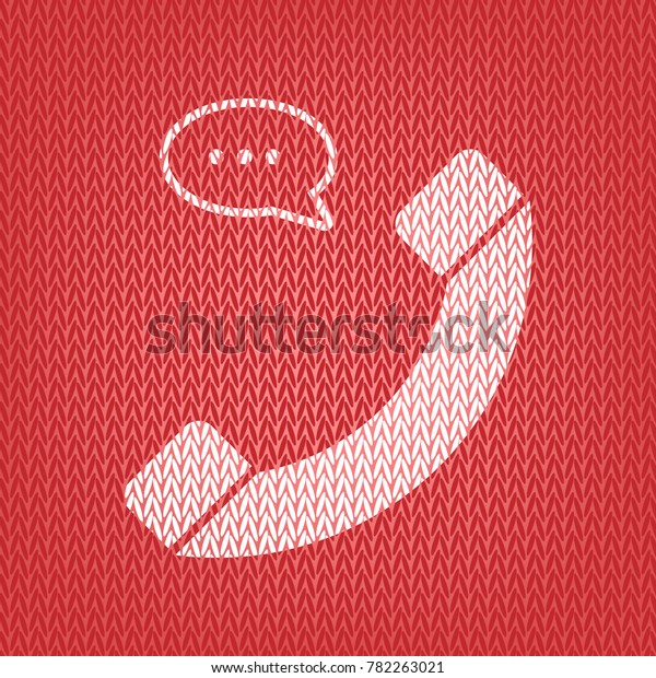 Phone with speech bubble sign.\
Vector. Knitted white icon on a red knitted\
background.