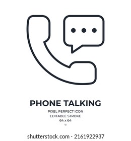 Phone talking concept editable stroke outline icon isolated on white background flat vector illustration. Pixel perfect. 64 x 64.