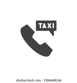Phone Taxi ordering vector icon. filled flat sign for mobile concept and web design. Taxi call service simple solid icon. Symbol, logo illustration. Pixel perfect vector graphics