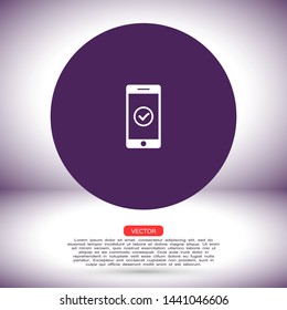 phone tick vector icon , Lorem ipsum flat design