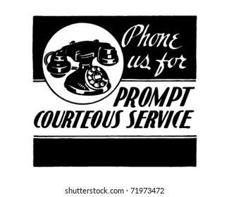 Phone Us For Courteous Service - Retro Ad Art Banner