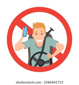 Phone while driving. Safety driving rules. Do not use mobile. Man talking on phone or using smartphone. Vector illustration