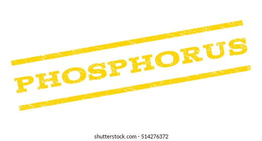 Phosphorus watermark stamp. Text tag between parallel lines with grunge design style. Rubber seal stamp with scratched texture. Vector yellow color ink imprint on a white background.