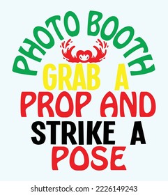 Photo booth grab a prop and strike a pose svg  svg