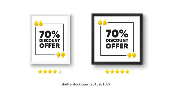 Photo frame with 3d quotation icon. 70 percent discount tag. Sale offer price sign. Special offer symbol. Discount chat message. Picture frame wall. 3d comma quotes. Vector