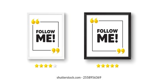 Photo frame with 3d quotation icon. Follow me tag. Special offer sign. Super offer symbol. Follow me chat message. Picture frame wall. 3d comma quotes. Vector