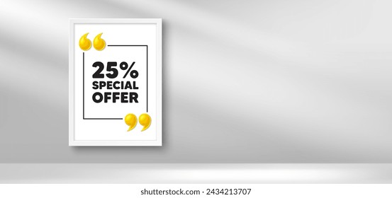 Photo frame banner. 25 percent discount offer tag. Sale price promo sign. Special offer symbol. Discount picture frame message. 3d comma quotation. Vector