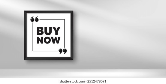 Photo frame banner. Buy Now tag. Special offer price sign. Advertising Discounts symbol. Buy now picture frame message. 3d comma quotation. Vector