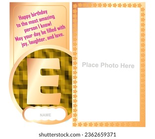 photo frame with golden color and E alphabet with birthday wish and personal name blank space