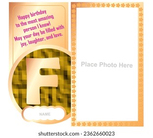 photo frame with golden color and F alphabet with birthday wish and personal name blank space