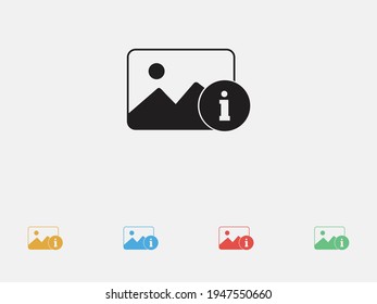 Photo information icon.  Image info icon. Picture information icon. About photo image sign. Vector illustration icon. Set of colorful flat design