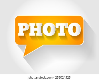 PHOTO text message bubble, business concept