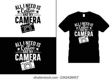 Photographer or Camera Tshirt design vector. Use for T-Shirt, mugs, stickers, Cards, etc.