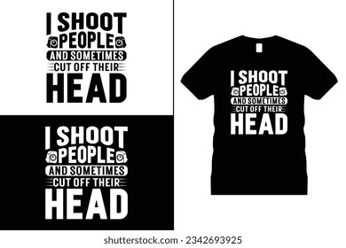 Photographer or Camera Tshirt design vector