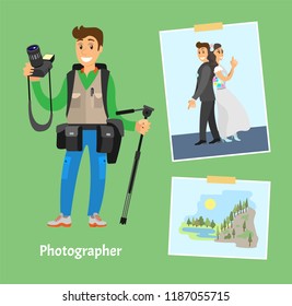 Photographer with digital camera, photos and tripod. Wedding day, happy newlyweds, landscape of mountain near river pictures vector illustration.
