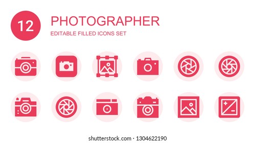 photographer icon set. Collection of 12 filled photographer icons included Camera, Image, Photo camera, Diaphragm, Lens, Shutter
