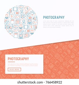 Photography concept in circle with thin line icons of photographer, film, crop, flash, focus, light, panorama. Vector illustration for banner, web page, print media.