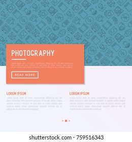 Photography concept with thin line icons of photographer, film, crop, flash, focus, light, panorama. Vector illustration for banner, web page, print media.