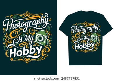  Photography is my hobby Typography T-Shirt Design, Photography Typography T-shirt Design
