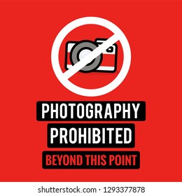 Photography Prohibited Sign