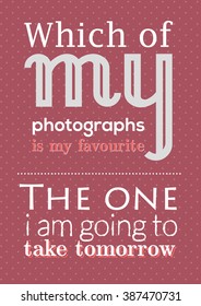 Photography quote