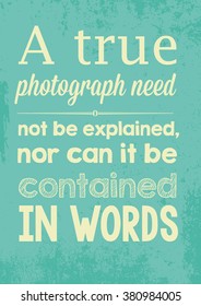 Photography quote poster