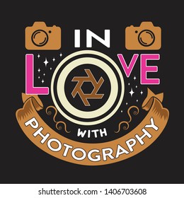 Photography Quote and saying. In love with photography