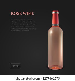 Photorealistic bottle of rose wine on a black background. Mock up transparent bottle of wine. Template for product presentation or advertising in a minimalistic style.