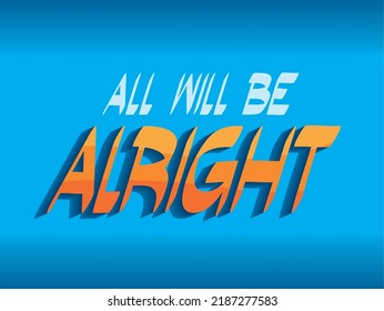 phrase of all will be right over blue