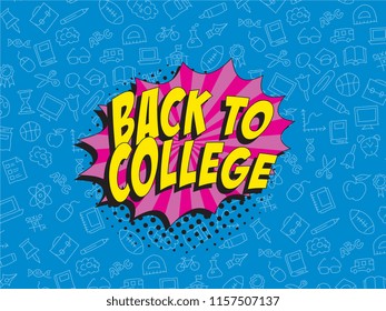 phrase back to college in retro comic style on colorful background with various icons