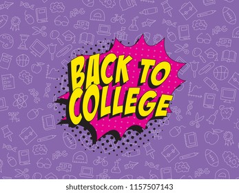 phrase back to college in retro comic style on colorful background with various icons