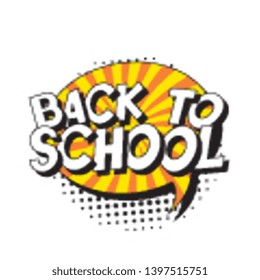 phrase 'back to school' in retro comic style with halftone dotted shadow on white background. vintage illustration for banner, poster, greeting card, invitation. eps 10