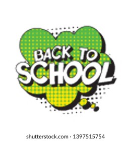 phrase 'back to school' in retro comic style with halftone dotted shadow on white background. vintage illustration for banner, poster, greeting card, invitation. eps 10