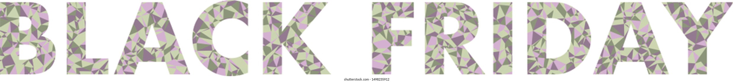 The phrase "Black Friday", covered with colored triangles. 