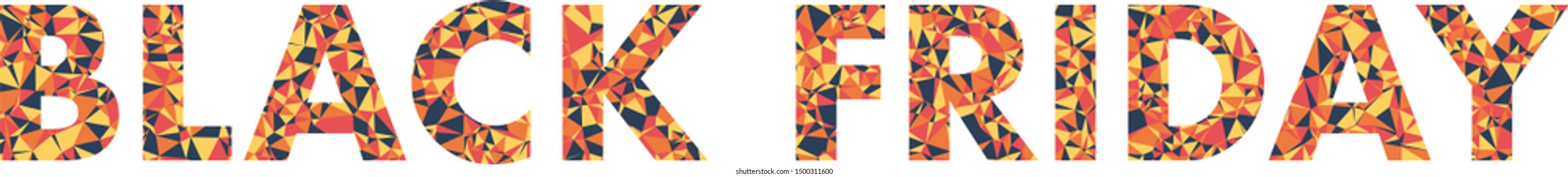 The phrase "Black Friday", covered with colored triangles. 