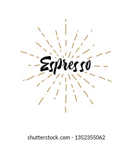  The phrase espresso with  vintage sun rays  isolated on white background - Vector 