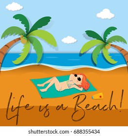 Phrase expression for life is a beach illustration