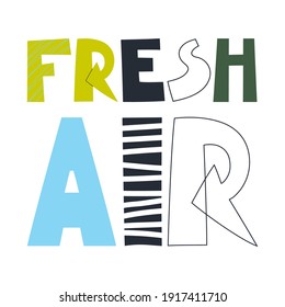 The phrase Fresh Air, which is drawn in vector. Illustration.