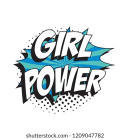 phrase girl power in retro comic speech bubble with halftone dotted shadow on white background