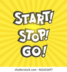 Phrase in go cartoon style. Typography element template for banners and game assets.