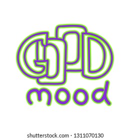 Phrase Good mood. Handwritten text, Vector