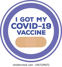 The phrase I Got My Covid-19 Vaccine and the drawing of an Adhesive bandage 