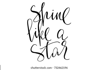 Phrase Handwriting Shine Like A Star Handwritten Text Vector 