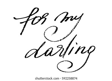 Phrase handwriting text present gift for my darling handwritten black text isolated on white background, vector.