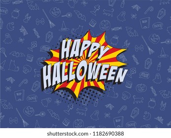 phrase happy halloween in retro comic speech bubble on colorful background with various icons. vector holiday template in pop art style for banner, poster, invitation, cover
