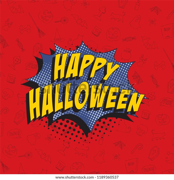 Phrase Happy Halloween Retro Comic Speech Stock Vector Royalty Free